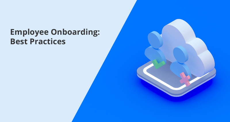 New Employee Onboarding Checklist and Best Practices