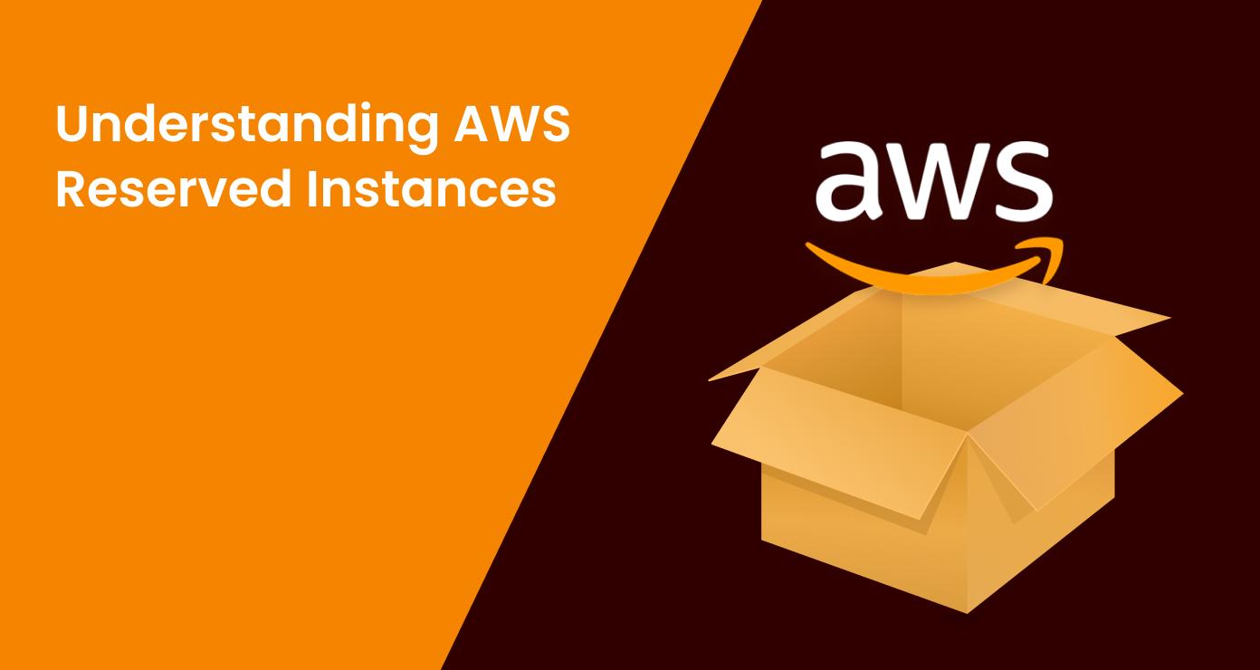 Introduction to AWS Reserved Instances