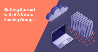 aws scalingGetting Started with AWS Auto Scaling Groups