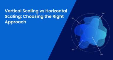 Vertical Scaling vs Horizontal Scaling: Choosing the Right Approach